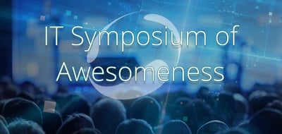 IT Symposium Of Awesomeness